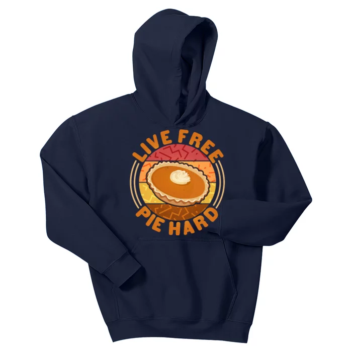 Funny Thanksgiving Live Free Pie Hard Pumpkin Sweet Potato Pie Lover Kids Hoodie