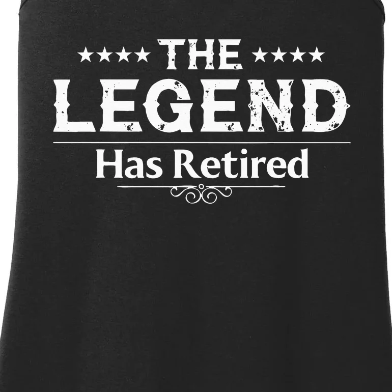 Funny The Legend Has Retired Gift For  Retirement Ladies Essential Tank