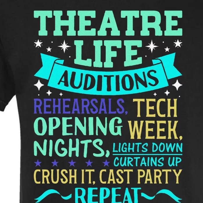 Funny Theater Life Musical Theatre Broadway Actor Novelty Garment-Dyed Heavyweight T-Shirt