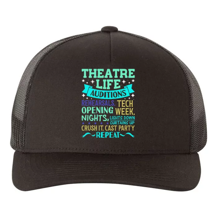 Funny Theater Life Musical Theatre Broadway Actor Novelty Yupoong Adult 5-Panel Trucker Hat