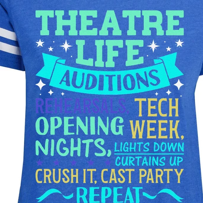 Funny Theater Life Musical Theatre Broadway Actor Novelty Enza Ladies Jersey Football T-Shirt