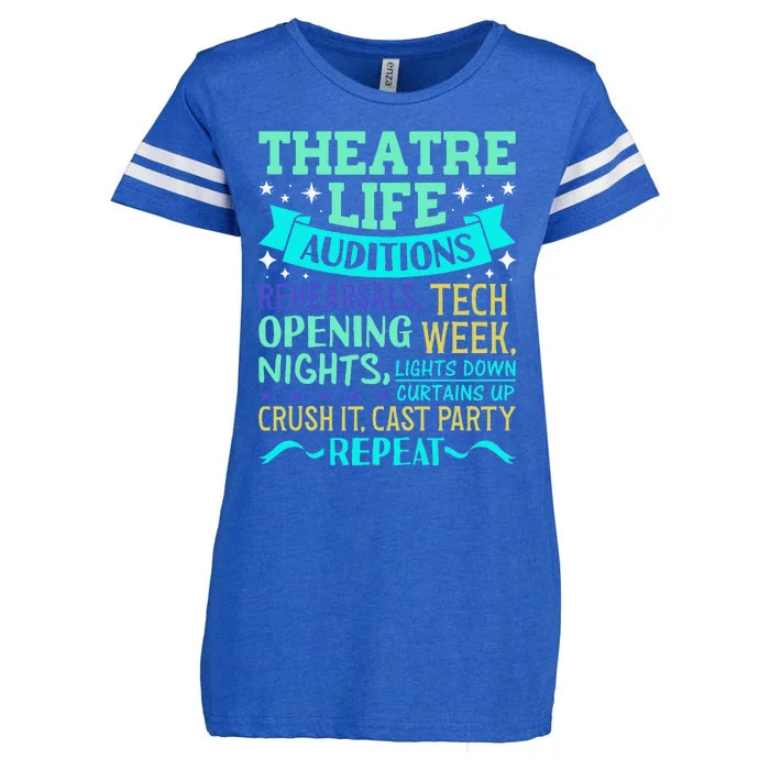 Funny Theater Life Musical Theatre Broadway Actor Novelty Enza Ladies Jersey Football T-Shirt