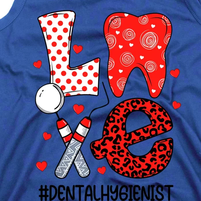 Funny Tooth Love Dental Hygienist Dentist Valentine's Day Meaningful Gift Tank Top