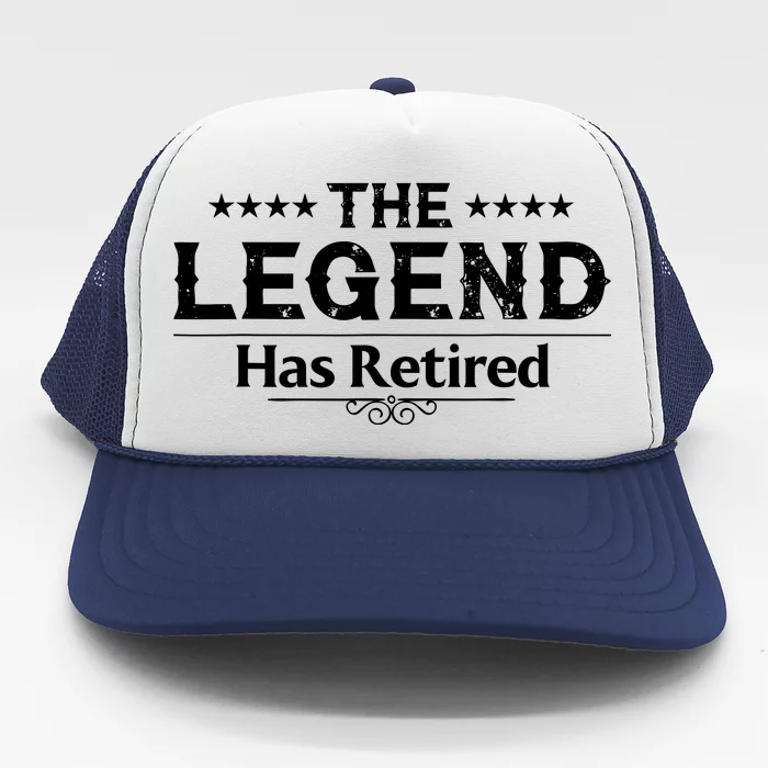 Funny The Legend Has Retired Art Retirement Trucker Hat