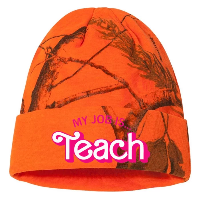 Funny Teacher Life My Job Is Teach Kati - 12in Camo Beanie