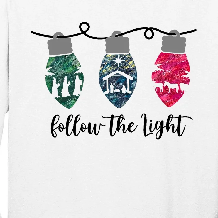 Follow The Light Christ Xmas Light Tall Long Sleeve T-Shirt