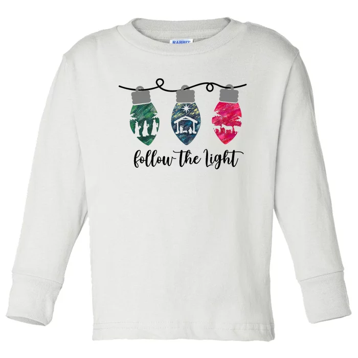 Follow The Light Christ Xmas Light Toddler Long Sleeve Shirt