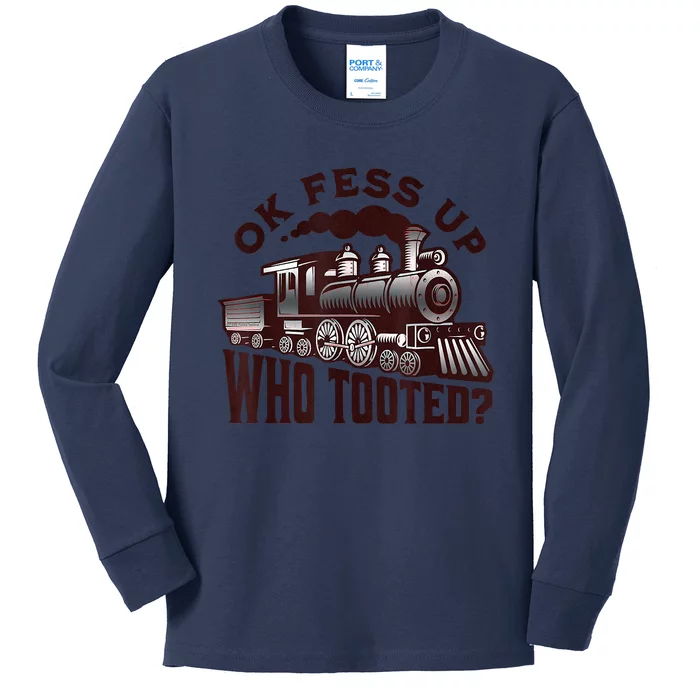 Funny Train Lovers Who Tooted Train Kids Long Sleeve Shirt