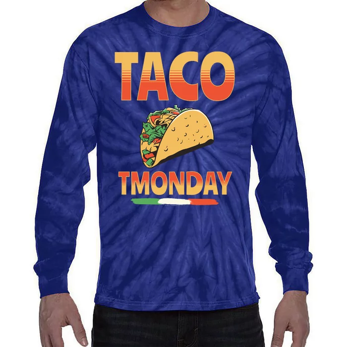 Funny Tacos Lover Taco TMonday Tie-Dye Long Sleeve Shirt