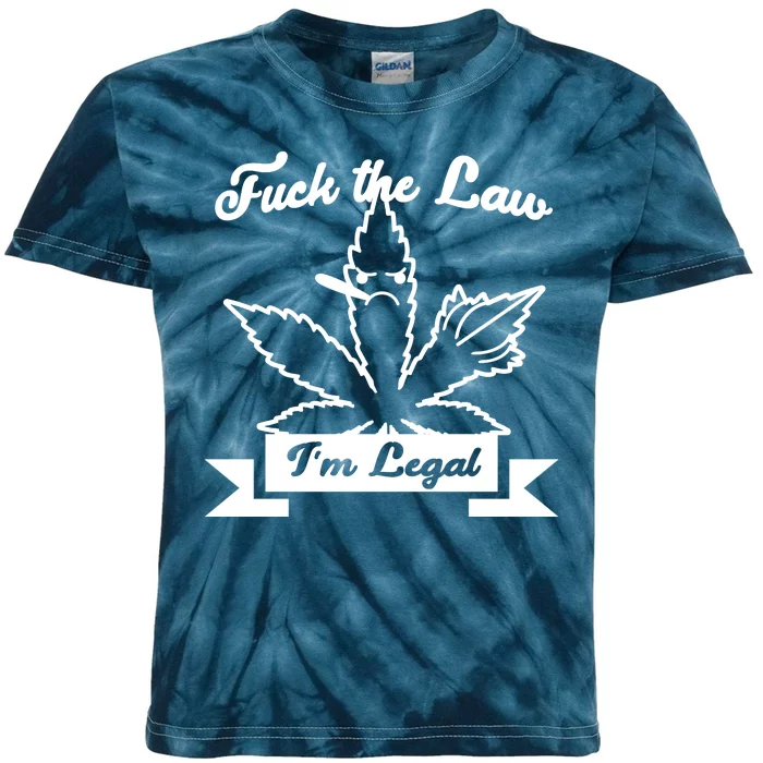 Fuck The Law I'm Legal Weed Kids Tie-Dye T-Shirt