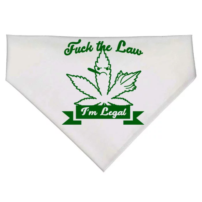 Fuck The Law I'm Legal Weed USA-Made Doggie Bandana