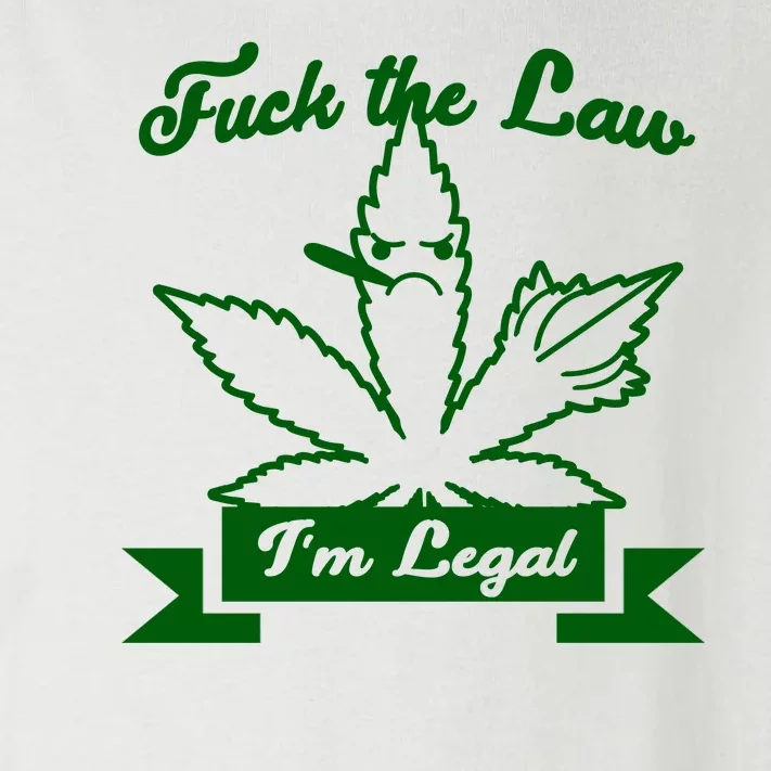 Fuck The Law I'm Legal Weed Toddler Long Sleeve Shirt