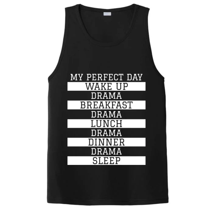 Funny Theatre Lover Actor Gift 'My Perfect Day' Love Drama Gift Performance Tank