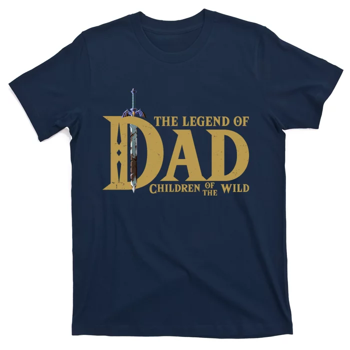 Funny The Legend Of Dad Children Of The Wild T-Shirt