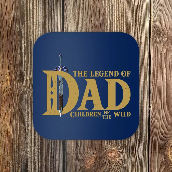 Funny The Legend Of Dad Children Of The Wild Coaster