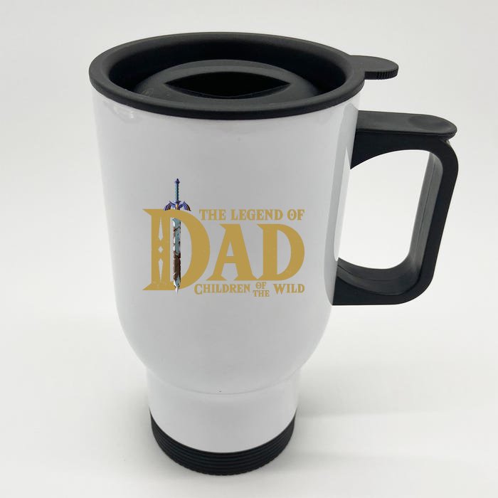 Funny The Legend Of Dad Children Of The Wild Front & Back Stainless Steel Travel Mug