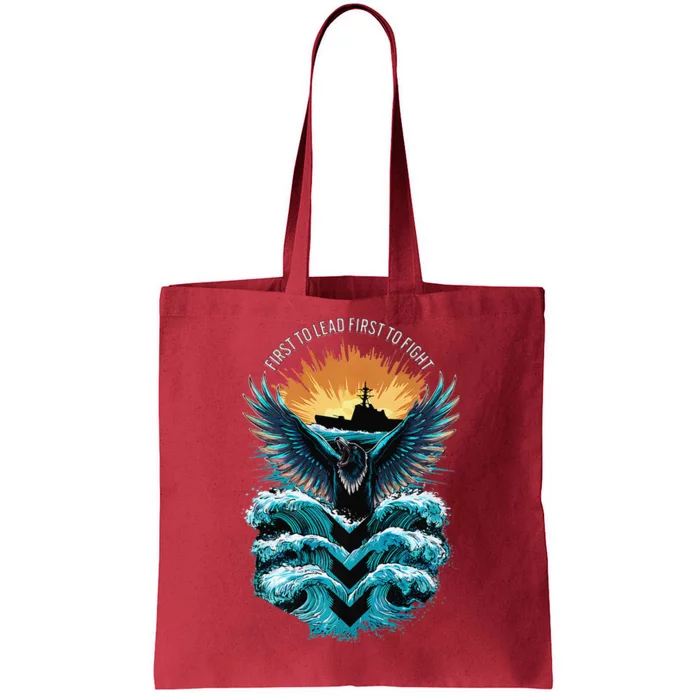 First To Lead First To Fight First Class Tote Bag