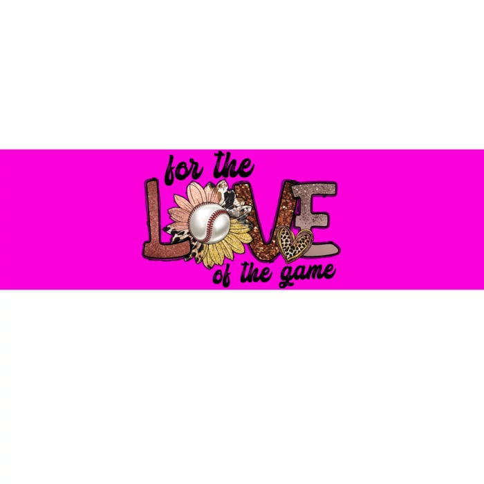 For The Love Of The Game Cool Baseball Design Bumper Sticker