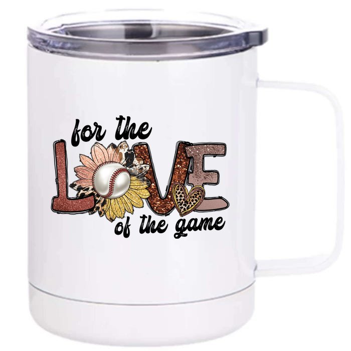 For The Love Of The Game Cool Baseball Design Front & Back 12oz Stainless Steel Tumbler Cup