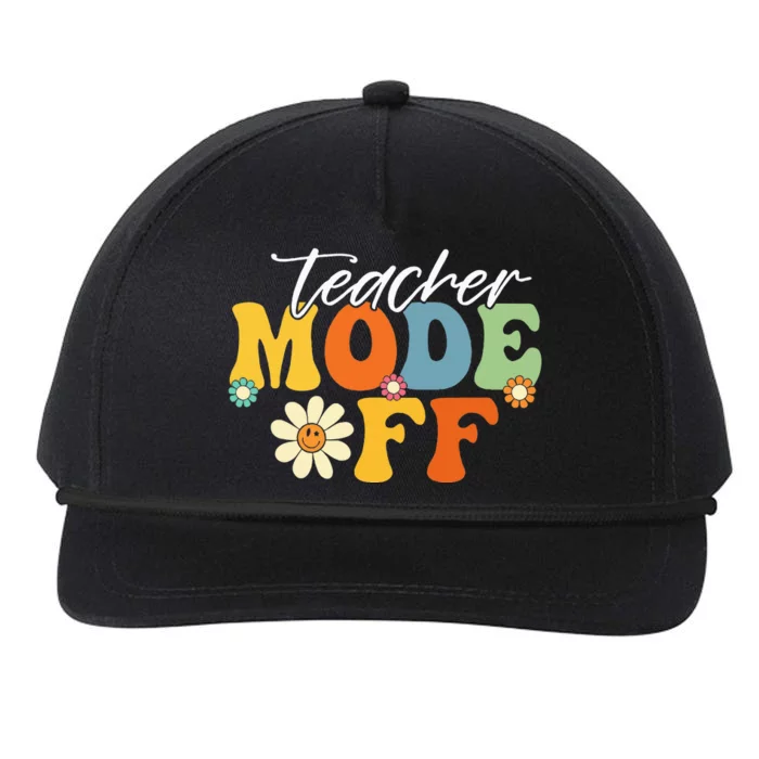 Funny Teacher Mode Off Last Day Of School Summer Break Snapback Five-Panel Rope Hat