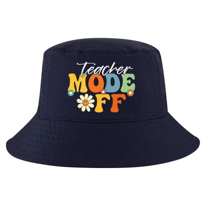 Funny Teacher Mode Off Last Day Of School Summer Break Cool Comfort Performance Bucket Hat