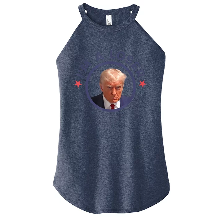 Funny Trump Mugshot Pic Donald Trump 2024 I'm a Loser Women’s Perfect Tri Rocker Tank