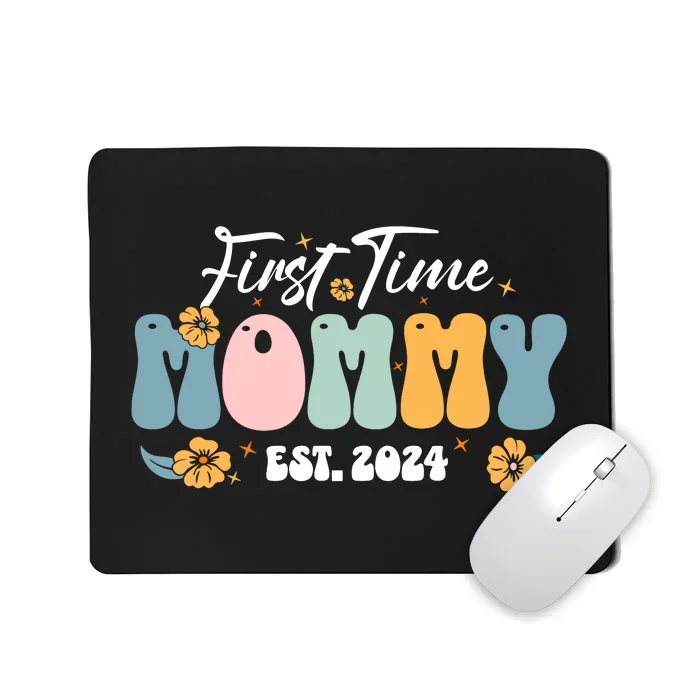 First Time Mommy Est 2024 New Mom Pregnancy Announcement Mousepad