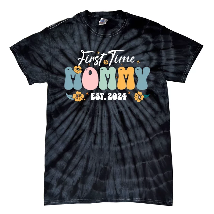 First Time Mommy Est 2024 New Mom Pregnancy Announcement Tie-Dye T-Shirt