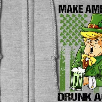 Funny Trump Make America Drunk Again Beer St Patricks Day Great Gift Full Zip Hoodie