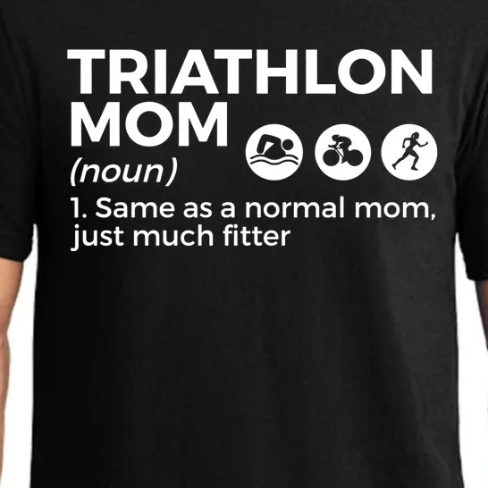 Funny Triathlon Mom Definition Best Mom Ever Triathlete Gift Pajama Set