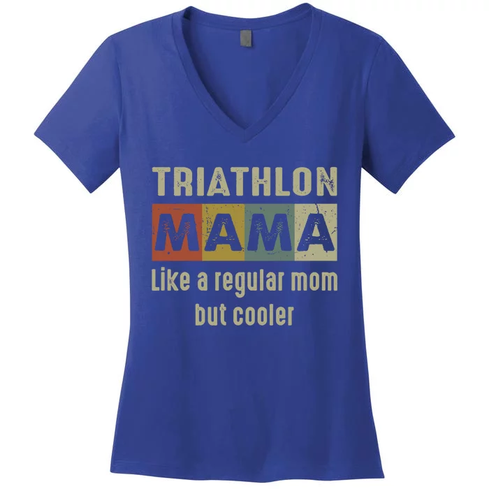 Funny Triathlon Mom Definition Proud Triathlon Mom Gift Women's V-Neck T-Shirt