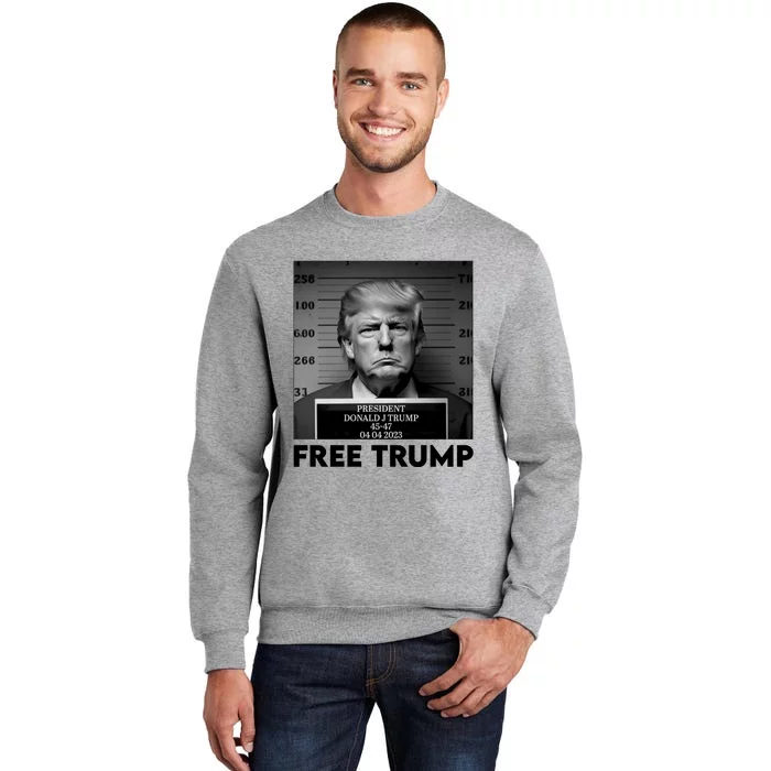 Free Trump Mug Shot Trump Not Guilty MugShot Tall Sweatshirt