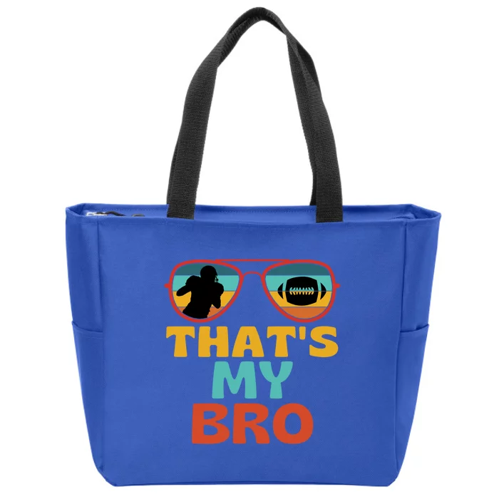 Football Thats My Bro Retro American Football Brother Cute Gift Zip Tote Bag