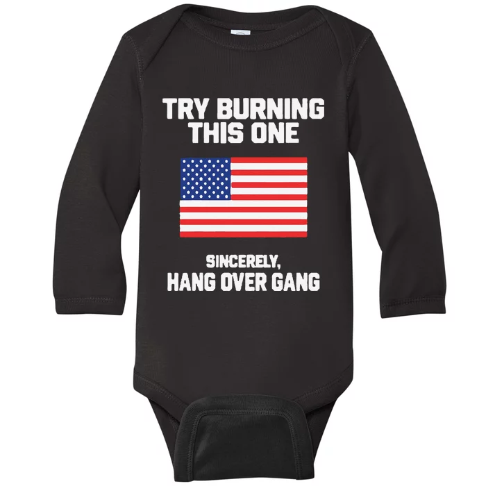 Funny Tom Macdonald Try Burning This One Sincerely Hang Over Gang Baby Long Sleeve Bodysuit