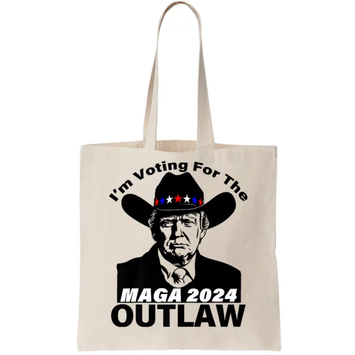 Funny Trump Maga 2024 IM Voting For The Outlaw Tote Bag