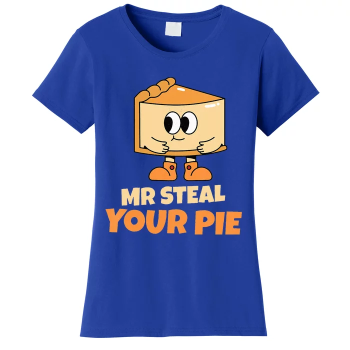 Funny Thanksgiving Mr Steal Your Pie Baby Outfit Women's T-Shirt