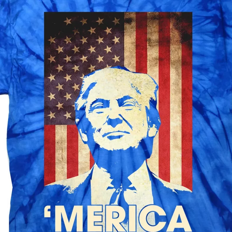 Funny Trump Merica American Flag Murica 4th Of July Funny Gift Great Gift Tie-Dye T-Shirt