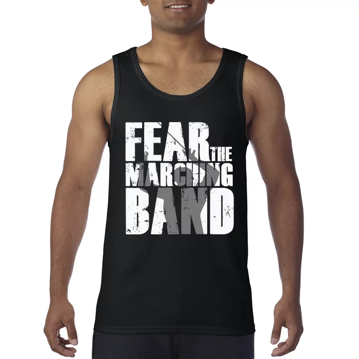 Fear The Marching Band Funny Parody Tank Top