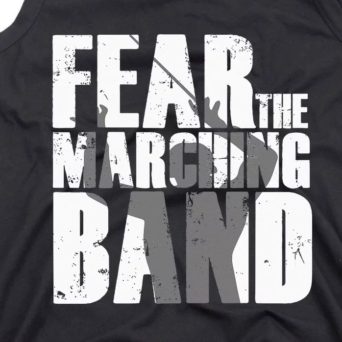 Fear The Marching Band Funny Parody Tank Top