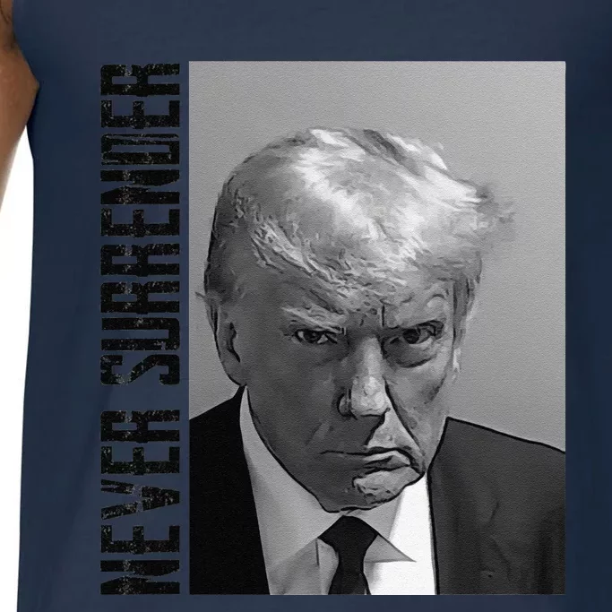 Funny Trump Mug Shot Donald Trump Mug Shot Never Surrender Funny Gift Comfort Colors® Tank Top