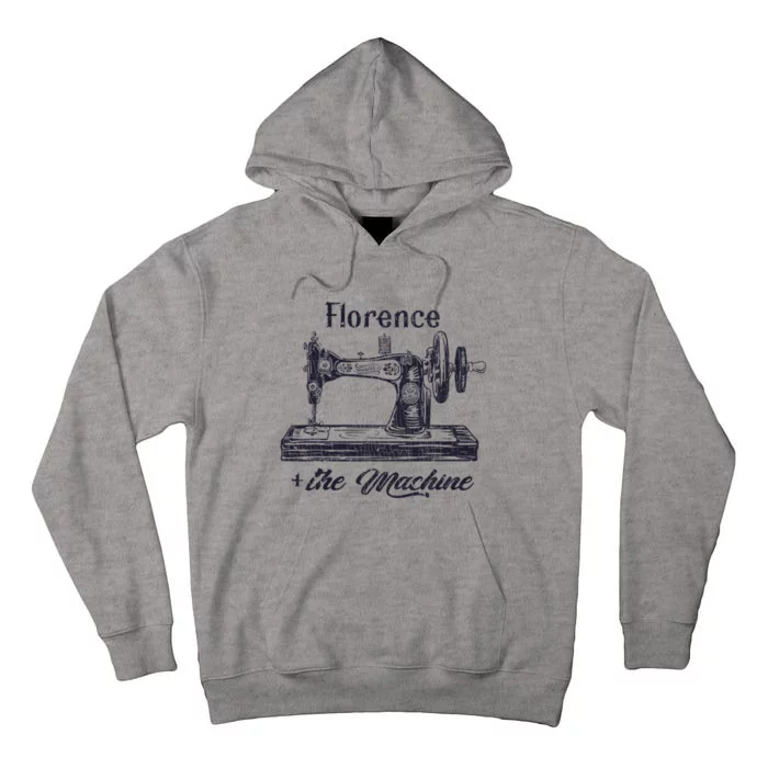 Florence The Machine Sewciopath Sewing Lover Tall Hoodie