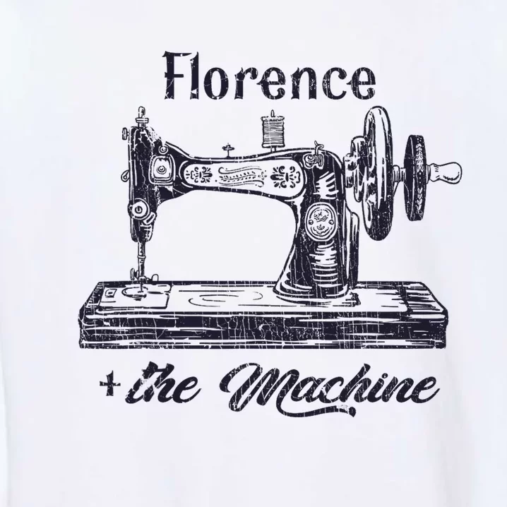 Florence The Machine Sewciopath Sewing Lover Garment-Dyed Sweatshirt