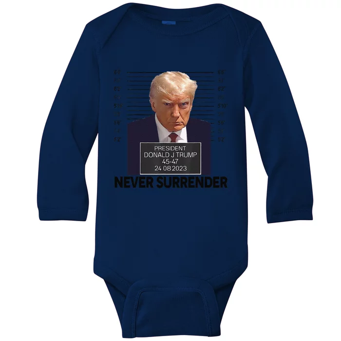 Funny Trump Mug Shot Donald Trump Mug Shot Never Surrender Baby Long Sleeve Bodysuit