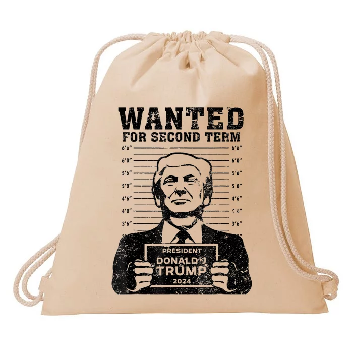 Free Trump Mugshot Wanted For Second Term 2024 Trump 2024 Drawstring Bag