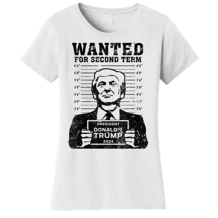 Free Trump Mugshot Wanted For Second Term 2024 Trump 2024 Women's T-Shirt