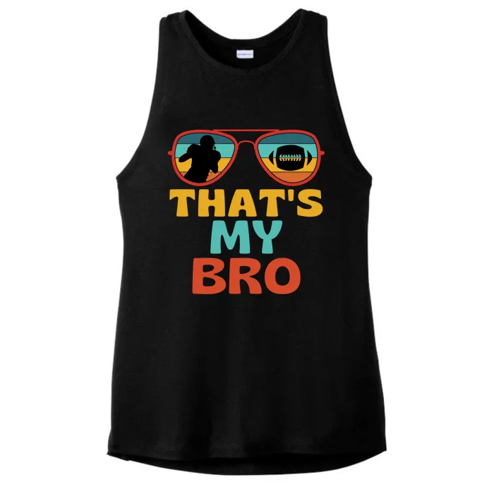 Football Thats My Bro Retro American Football Brother Cool Gift Ladies Tri-Blend Wicking Tank