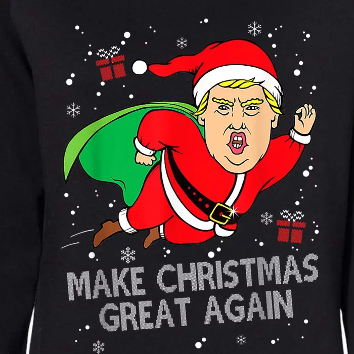 Funny Trump Make Christmas Great Again Ugly Sweater Xmas Womens California Wash Sweatshirt