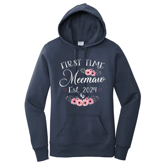 First Time Meemaw 2024 MotherS Day Soon To Be Mom Pregnancy Women's Pullover Hoodie