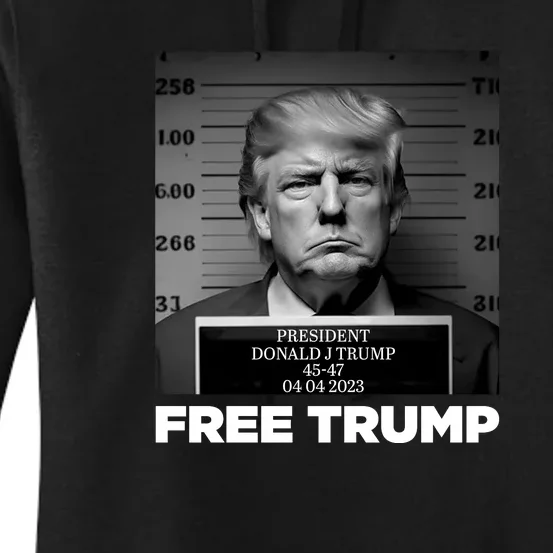 Free Trump Mug Shot Trump Not Guilty MugShot Women's Pullover Hoodie