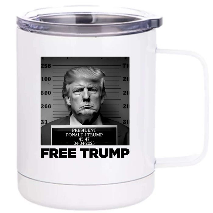 Free Trump Mug Shot Trump Not Guilty MugShot Front & Back 12oz Stainless Steel Tumbler Cup